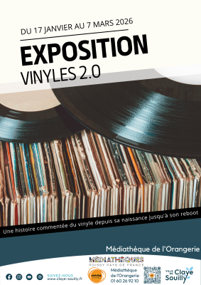 Affiche de l'exposition sur les vinyles de la m&eacute;diath&egrave;que de Claye-Souilly. Une image de vinyles avec, en fond, les d&eacute;tails de l'&eacute;v&egrave;nement.