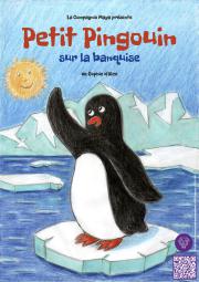Affiche du spectacle représentant un pingouin sur une banquise